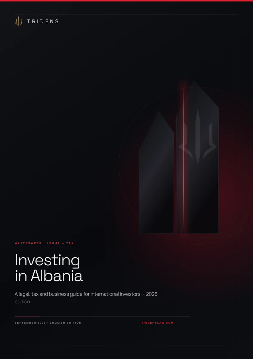 Investing in Albania: A Legal, Tax and Business Guide — 2026 Edition